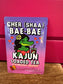 Kajun Loaded Tea- SBC