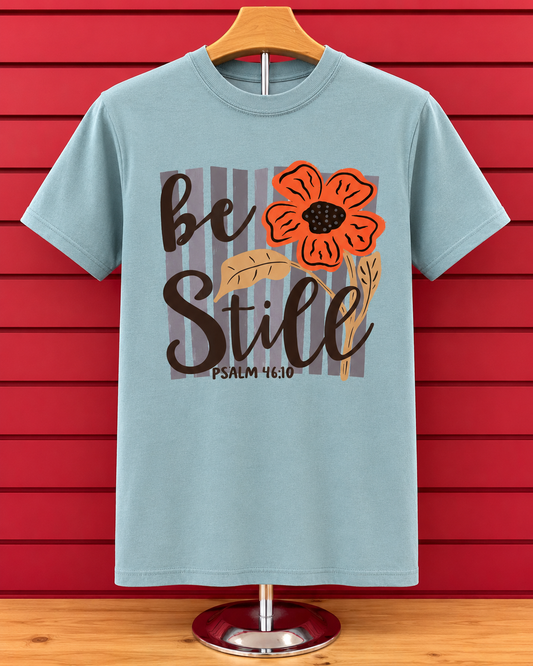Be Still Tee