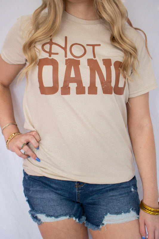Hot Dang Tee